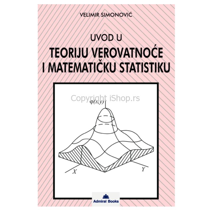 knjiga uvod u teoriju verovatnoće i metematičku statistiku ishop online prodaja