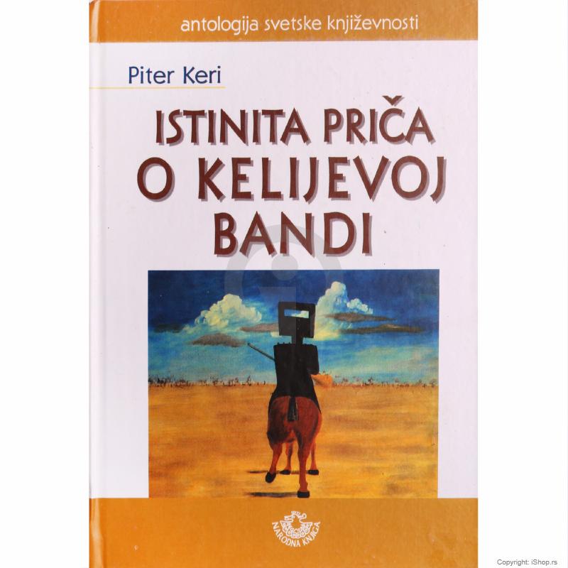 isinita priča o kelijevoj bandi ishop online prodaja